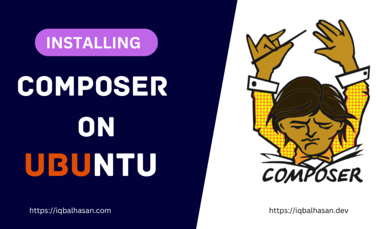 How to Installing Composer on Ubuntu A Comprehensive Guide