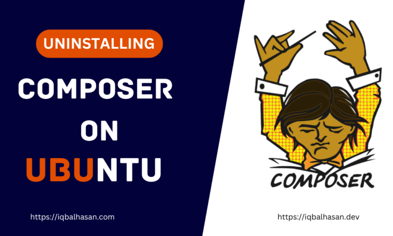 Uninstalling Composer in Ubuntu A Step-by-Step Guide