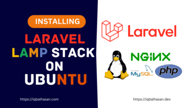 Installing Laravel with LEMP Stack on Ubuntu